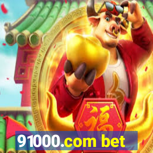 91000.com bet